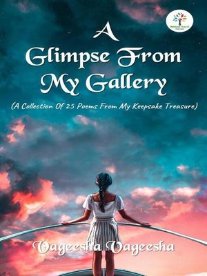 cover image of A Glimpse From My Gallery